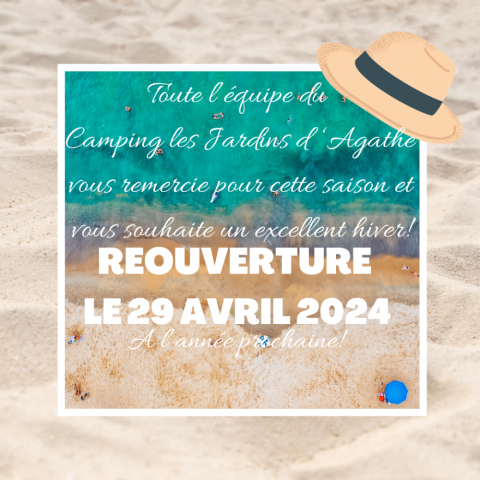 Fermeture Camping les Jardins d'Agathe Grau d'Agde!