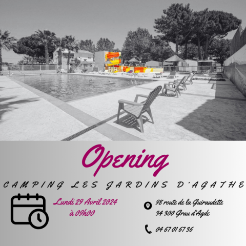 Opening du Camping les Jardins d'Agathe Cap d'Agde!