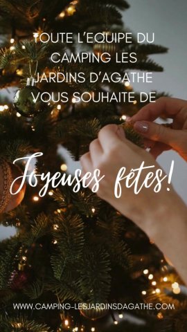 Le Camping les Jardins d'Agathe Cap d'Agde vous souhaites de Joyeuses Fêtes!