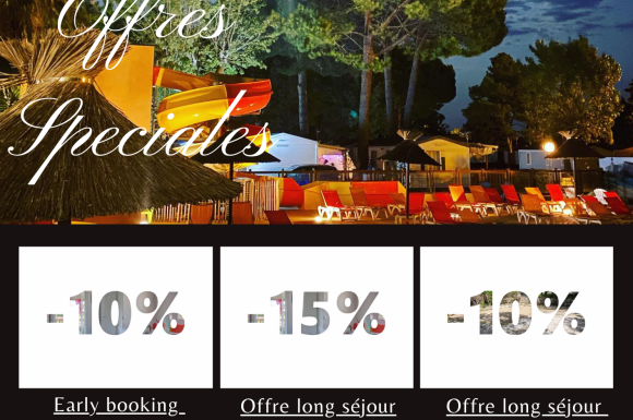 Nos offres spéciales au Camping les Jardins d'Agathe Cap d'Agde!